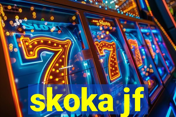 skoka jf